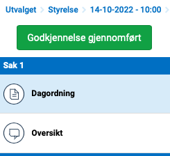 Referatet er nå godkjent, og knapper han skiftet farge til grønn med teksten Godkjent. 