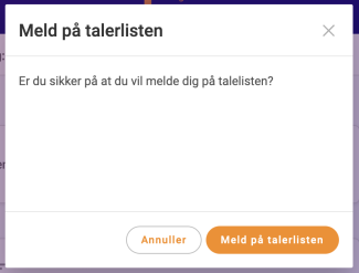 Bekræft at du vil melde dig på talerliste