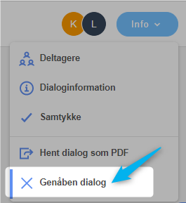 Under info-menuen findes "Genåben dialog"-knappen
