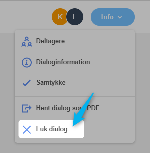 Under info-menuen findes "luk dialog"-knappen