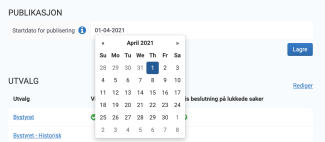 velg en startdato for når du ønsker å publisere dagsordener/protokoller fra.
