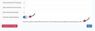 Click on the slider next to "Automatic agenda deletion" to turn it blue.